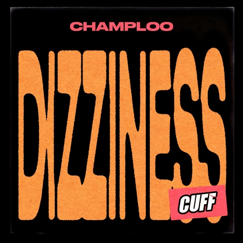 Champloo - Dizziness [CUFF175]
